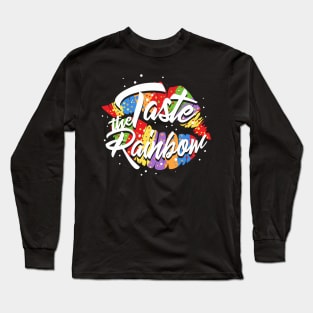 Taste My Rainbow LGBT product I LGBTQ Pride Long Sleeve T-Shirt